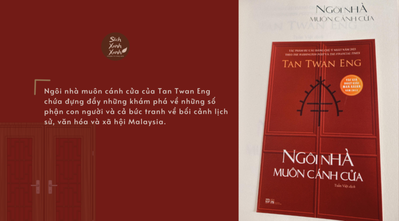 Ngôi nhà muôn cánh cửa – Tan Twan Eng